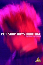 Pet Shop Boys Montage - The Night Life Tour (Pet Shop Boys: Montage - The Nightlife Tour)