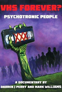 VHS Forever? Psychotronic People - Poster / Capa / Cartaz - Oficial 1