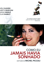 Como Eu Jamais Havia Sonhado (C'est pas Tout à fait la Vie dont j'avais Rêvé)