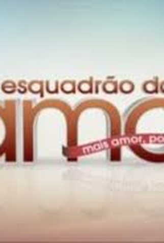 Poster 1 de Série Esquadrão do Amor (2011)