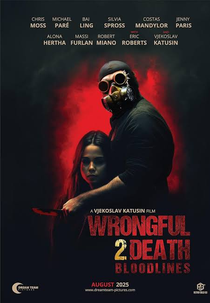 Wrongful Death 2: Bloodlines (Wrongful Death 2: Bloodlines)