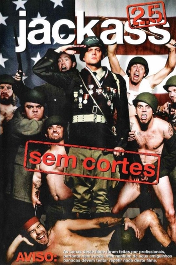 de Filme Jackass 2.5 (2007)