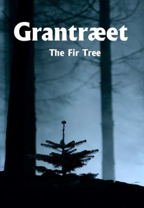 The Fir Tree (Grantræet)