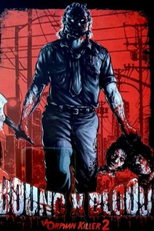 The Orphan Killer 2 (Bound X Blood)