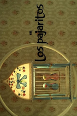 Los pajaritos (Los pajaritos)
