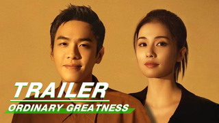 Trailer: 【Premiere on May 28】Official Trailer: Zhang Ruoyun × Bai Lu | Ordinary Greatness | 警察荣誉 | iQiyi