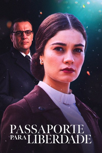  de Série Passaporte para Liberdade (2021)