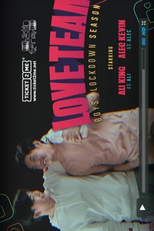 Boys' Lockdown 2: Love Team (Boys' Lockdown 2)