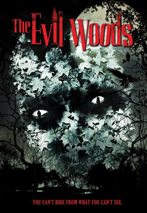 The Evil Woods (The Evil Woods)