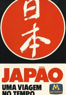 Japão - Uma Viagem no Tempo (Japão - Uma Viagem no Tempo)