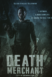 Death Merchant: City of Insurrection - Poster / Capa / Cartaz - Oficial 1