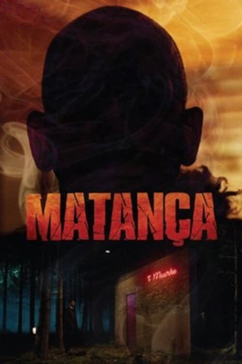 Poster de Filme Matança (2019)