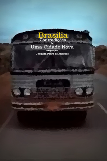  de Curta Brasília, Contradições de uma Cidade Nova (1967)