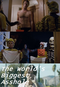 The World's Biggest Asshole (The World's Biggest Asshole)