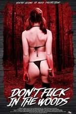 Don't Fuck in the Woods (Don't Fuck in the Woods)