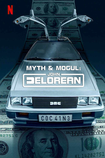 Poster de Franquia Myth & Mogul: John DeLorean (2021)