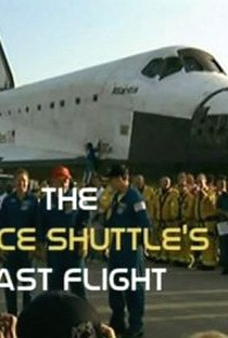 The Space Shuttle's Last Flight - Poster / Capa / Cartaz - Oficial 1