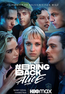 Bring Back Alice (Bring Back Alice)