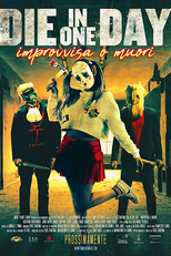 Um Dia Para Morrer (Die in One Day)