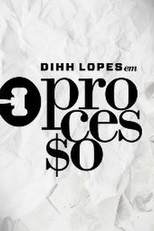Dihh Lopes em O Processo - 1ª Temporada (O Processo - 1ª Temporada)