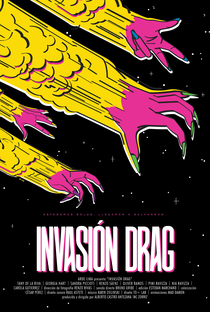 Invasão Drag - Poster / Capa / Cartaz - Oficial 1
