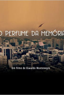 O Perfume da Memória - Poster / Capa / Cartaz - Oficial 2