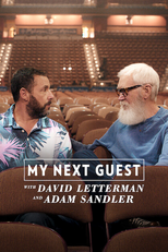 My Next Guest with David Letterman and Adam Sandler (My Next Guest with David Letterman and Adam Sandler)