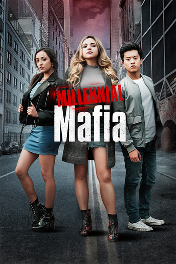 Poster de Franquia Millennial Mafia (2019)