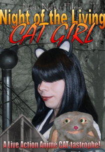 Night of the Living Cat Girl (Night of the Living Cat Girl)
