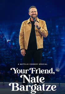 Seu Amigo, Nate Bargatze (Your Friend, Nate Bargatze)