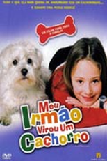 Meu Irmão Virou Um Cachorro (Mein Bruder ist ein Hund)