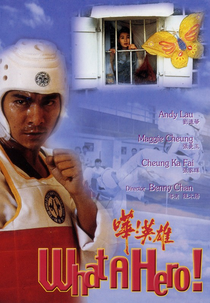 What a Hero! (Hua! Ying Xiong)