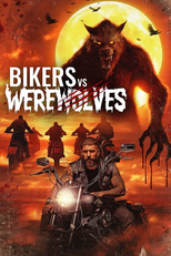 Bikers vs Werewolves (Bikers vs Werewolves)