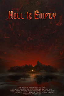 Hell is Empty - Poster / Capa / Cartaz - Oficial 1