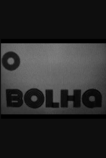 O Bolha - Poster / Capa / Cartaz - Oficial 1