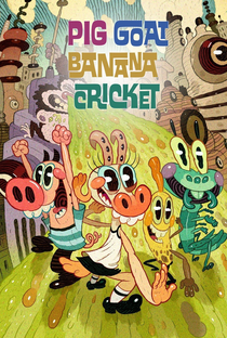 Porco Cabra Banana Grilo (1ª Temporada) - Poster / Capa / Cartaz - Oficial 1