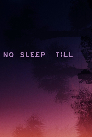 Poster 1 de Filme No Sleep Till (2024)