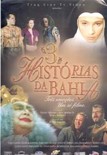 3 Histórias da Bahia (3 Histórias da Bahia)