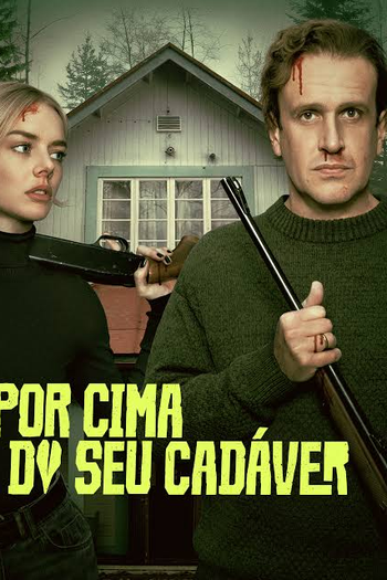  de Filme Por Cima do Seu Cadáver (2026)