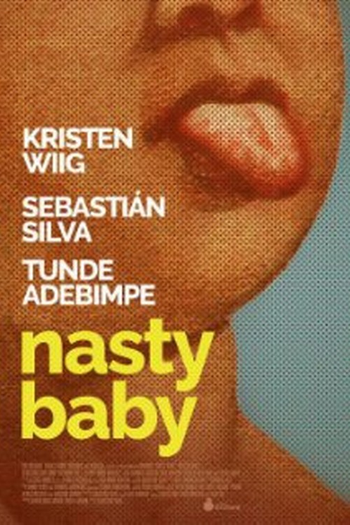  de Filme Nasty Baby (2015)