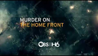 Murder on the Home Front 2013 Trailer