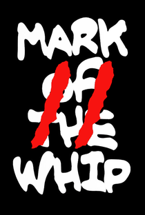 Mark of the Whip 2 - Poster / Capa / Cartaz - Oficial 2