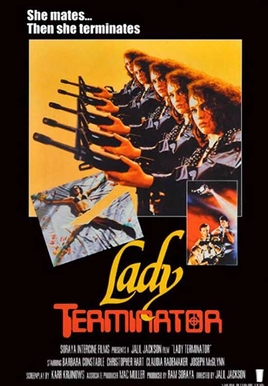 Lady Terminator Movie. Where To Watch Streaming Online