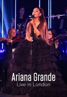 Ariana Grande - Live In London (Ariana Grande - Live In London)