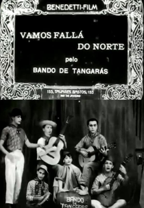 Vamos Fallá do Norte pelo Bando de Tangarás (Vamos Fallá do Norte pelo Bando de Tangarás)