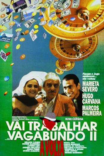 Poster de Filme Vai Trabalhar, Vagabundo II (1991)