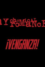 My Chemical Romance - ¡Venganza! (¡Venganza!)