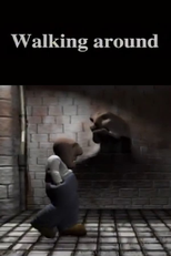 Walking Around (Walking Around)