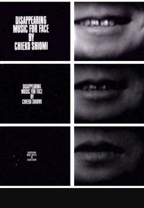 Disappearing Music for Face (Fluxfilm No. 4: Disappearing Music for Face)