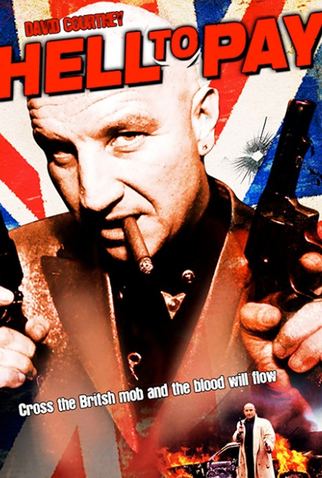 Poster 1 de Filme Hell to Pay (2005)
